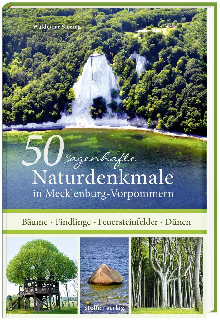 50 sagenhafte Naturdenkmale in MecklenburgVorpommern Dahlmanns Bazar