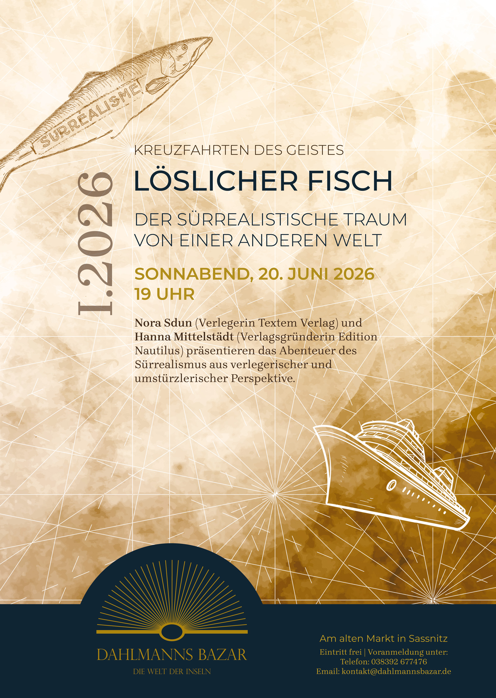 Löslicher Fisch. Der sürrealistische Traum von einer anderen Welt